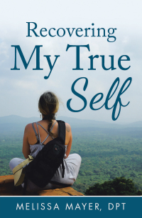 Cover image: Recovering My True Self 9781982244637