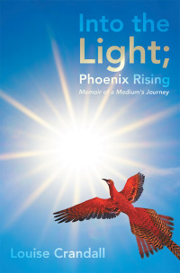 Cover image: Into the Light; Phoenix Rising 9781982244729