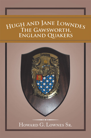 Cover image: Hugh and Jane Lowndes the Gawsworth, England Quakers 9781982244859