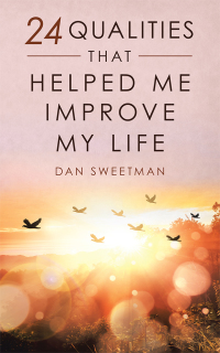 Cover image: 24 Qualities That Helped Me Improve My Life 9781982245146