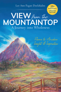 Omslagafbeelding: View from the Mountaintop: a Journey into Wholeness 9781982245832