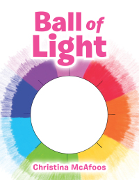 Cover image: Ball of Light 9781982246679