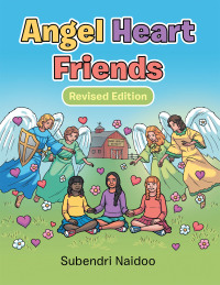 Cover image: Angel Heart Friends 9781982246778