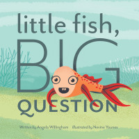 Cover image: Little Fish, Big Question 9781982247430