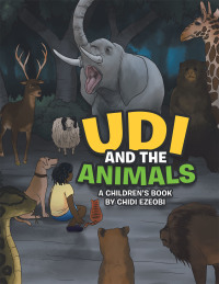 Cover image: Udi and the Animals 9781982247843