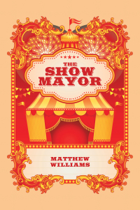 Cover image: The Show Mayor 9781982247928