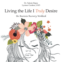 Cover image: Living the Life I Truly Desire 9781982248147