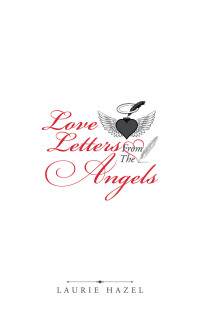 表紙画像: Love Letters from the Angels 9781982248277