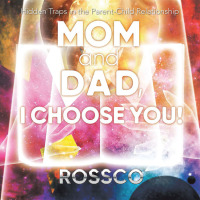 Cover image: Mom and Dad, I Choose You! 9781982248321