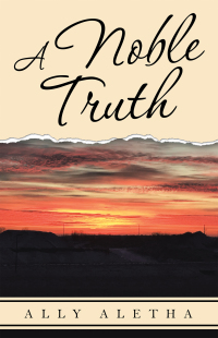 Cover image: A Noble Truth 9781982248406