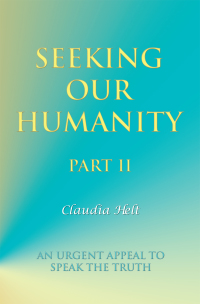 Cover image: Seeking Our Humanity Part Ii 9781982248895