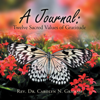 Cover image: A Journal: Twelve Sacred Values of Gratitude 9781982251291