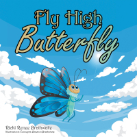 Imagen de portada: Fly High Butterfly 9781982252397