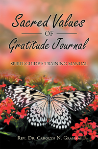 Cover image: Sacred Values of Gratitude Journal 9781982253028