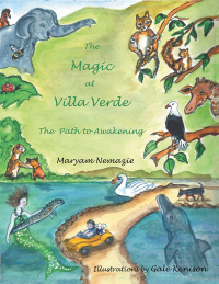 Cover image: The Magic at Villa Verde: the Path to Awakening 9781982255466
