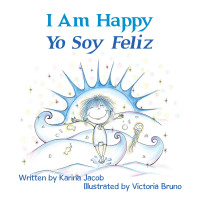 Cover image: I Am Happy Yo Soy Feliz 9781982255657