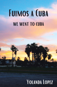 Cover image: Fuimos a Cuba 9781982255862