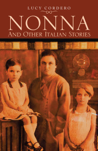 Cover image: Nonna and Other Italian Stories 9781982256623