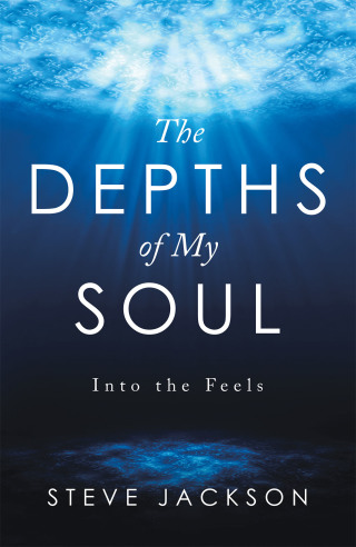 Cover image: The Depths of My Soul 9781982257248