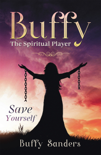 Cover image: Buffy the Spiritual Player 9781982257798
