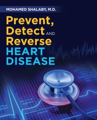 Cover image: Prevent, Detect and Reverse Heart Disease 9781982259082