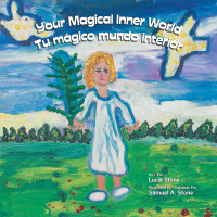Cover image: Your Magical Inner World - Tu Mágico Mundo Interior (Bilingual) 9781982259181