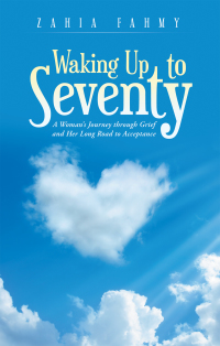 Cover image: Waking up to Seventy 9781982259518