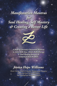 Imagen de portada: Manifestation Mantras for Soul Healing, Self Mastery & Creating a Better Life 9781982259891