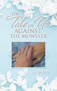 Cover image: The Tale of Us Against the Monster 9781982260194