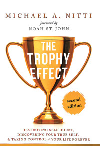 Omslagafbeelding: The Trophy Effect 9781982260460