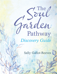 Omslagafbeelding: The Soul Garden Pathway 9781982262136