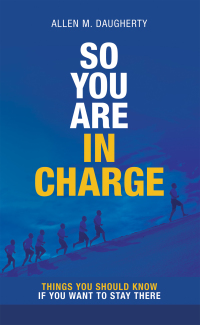 Cover image: So You Are in Charge 9781982262778