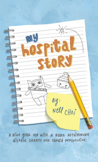 Imagen de portada: My Hospital Story 9781982262846