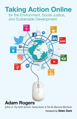 Cover image: Taking Action Online for the Environment, Social Justice, and Sustainable Development 9781982262914
