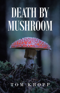 Omslagafbeelding: Death by Mushroom 9781982262969