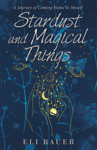 Titelbild: Stardust and Magical Things 9781982263317