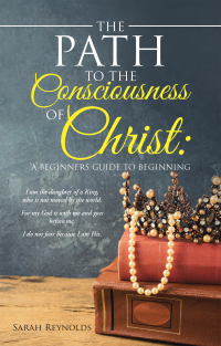 Cover image: The Path to the Consciousness of Christ: 9781982263669