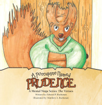 Imagen de portada: A Porcupine Named Prudence 9781982263782