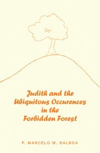 Imagen de portada: Judith and the Ubiquitous Occurences in the Forbidden Forest 9781982265403