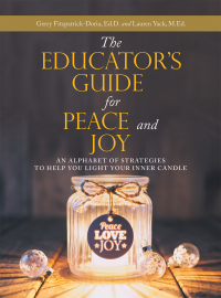 Titelbild: The Educator’s Guide for Peace and Joy 9781982265922