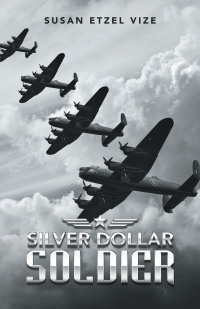 Imagen de portada: Silver Dollar Soldier 9781982266615