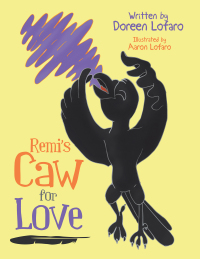 Imagen de portada: Remi’s Caw for Love 9781982266646