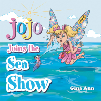 Cover image: Jojo Joins the Sea Show 9781982267322