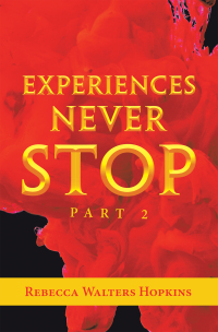 Cover image: Experiences Never Stop 9781982267469