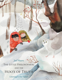 Cover image: The Little Philosophers and  the Hoo's of Truth 9781982267681