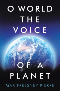 表紙画像: O World the Voice of a Planet 9781982267797