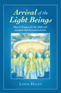 Omslagafbeelding: Arrival of the Light Beings 9781982267919