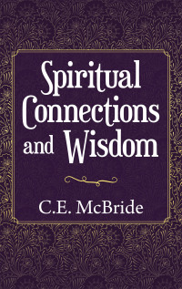 Cover image: Spiritual Connections and Wisdom 9781982268343