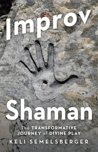 Imagen de portada: Improv Shaman 9781982268596