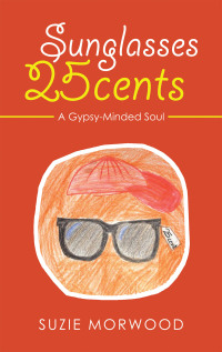 Cover image: Sunglasses 25Cents 9781982268640